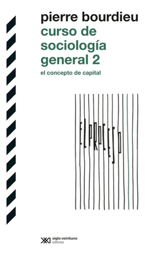 Bourdieu Curso De Sociología General 2 Capital