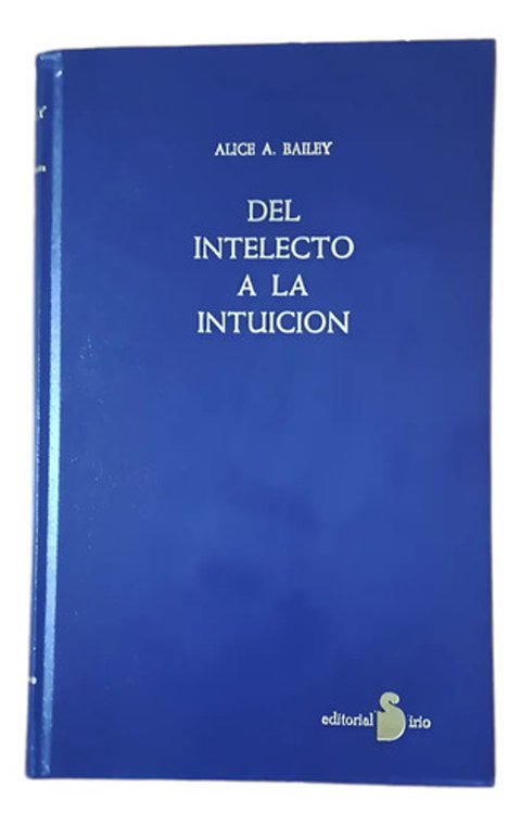 Del Intelecto A La Intuición Bailey Sociologia