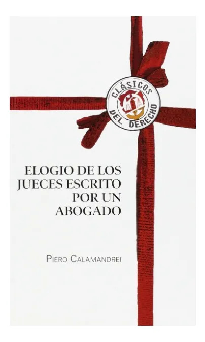 Elogio De Los Jueces Derecho Calamandrei