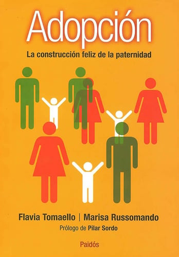 Libro Adopción, De Tomaello, Flavia. Editorial Paidos México, Tapa Blanda ( 2012)