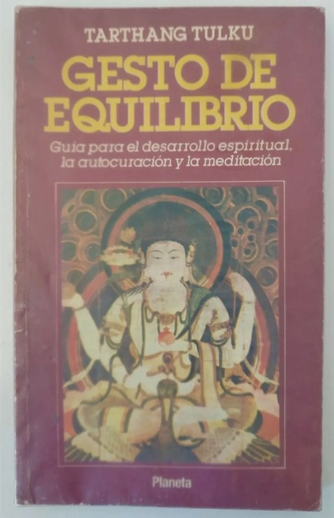 Gesto De Equilibrio Meditación Tarthang Tulku