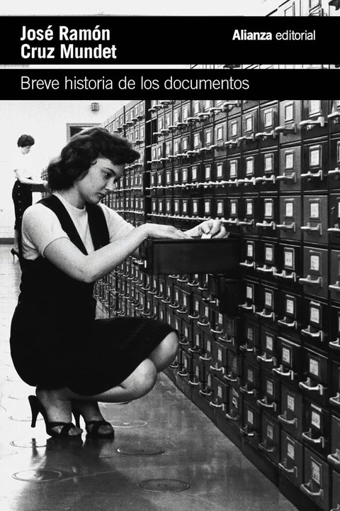 Breve Historia De Los Documentos - Cruz Mundet - Libro