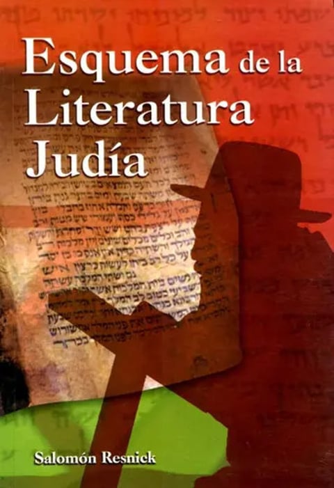 Esquema  Literatura Judía Salomón Resnick Análisis Histórico