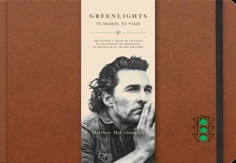 Greenlights - Tu Diario, Tu Viaje De Matthew Mcconaughey
