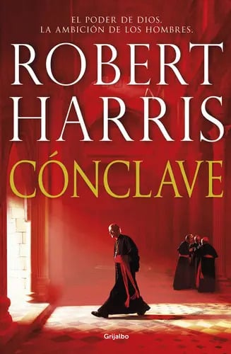 Cónclave, De Harris, Robert. Editorial Grijalbo, Tapa Blanda En Español