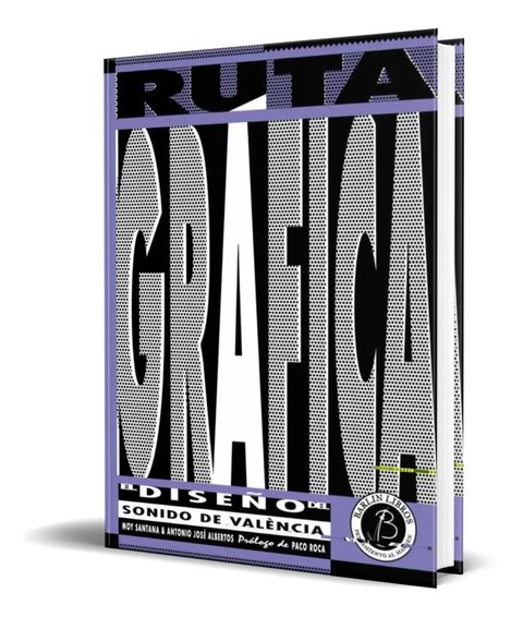 Ruta Grafica, De Moy Santana, Con Detalles