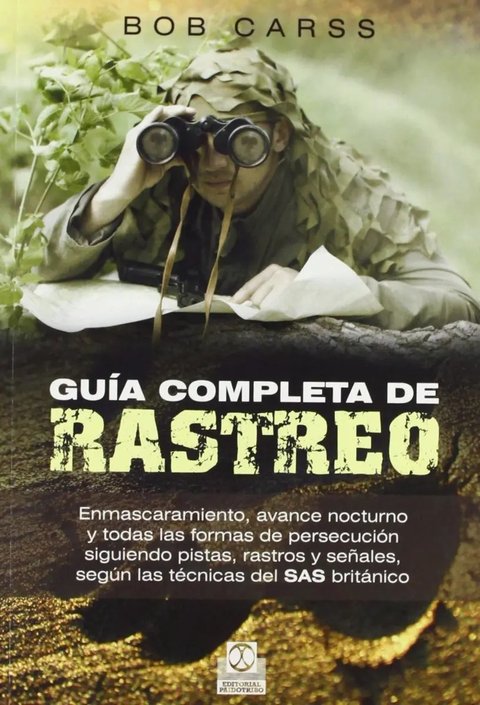 Guía Completa De Rastreo - Bob Carss, Técnicas De Seguimient