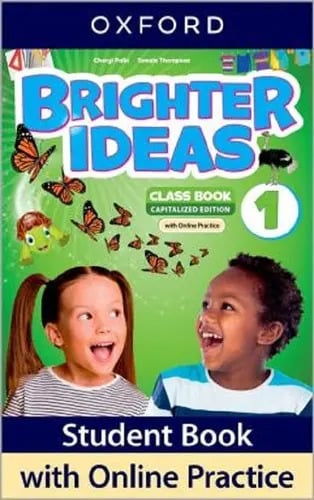 Brighter Ideas 1 (imprenta Mayuscula) - Sb W/online Practice, De Palin, Cheryl. Editorial Oxford University Press, Tapa Blanda En Inglés Internacional