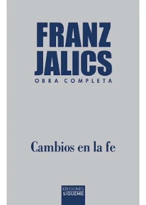 Cambios En Fe Franz Jalics Edición Limitada Espiritualidad
