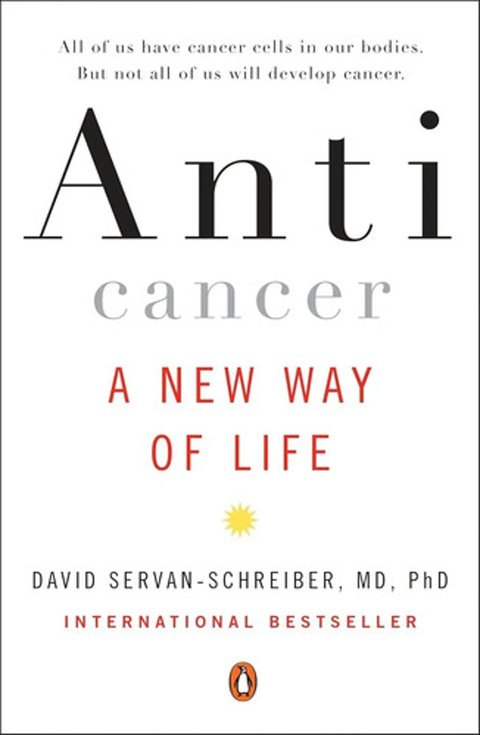 Libro Anticáncer - Servan-schreiber Vida Saludable Nutrición