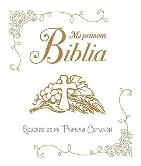 Mi Primera Biblia Recuerdo De Mi Primera Comunion - Aa.vv