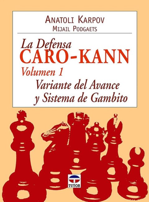 Defensa Caro-kann Vol 1 Ajedrez Variante Avance S. Gambito