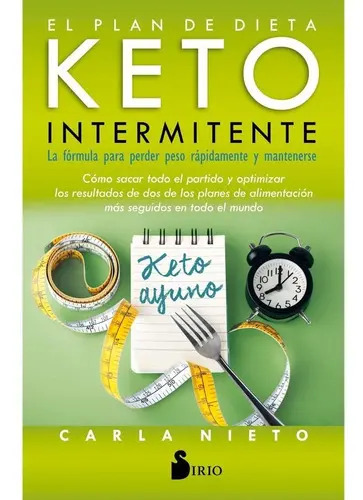 Dieta Keto Intermitente - Plan Completo Para Adelgazar