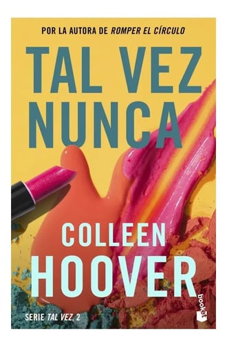 Tal Vez Nunca, De Hoover, Colleen. Editorial Booket Planeta, Tapa Blanda En Español, 2023