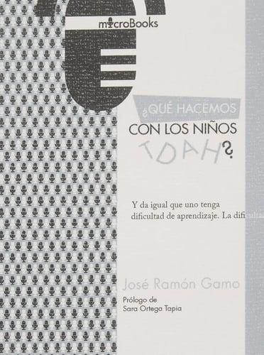 ¿qué Hacemos Con Los Niños Tdah?, De José Ramón Gamo Rodríguez., Vol. 1. Editorial Editorial Mapas Colectivos, Tapa Blanda En Español