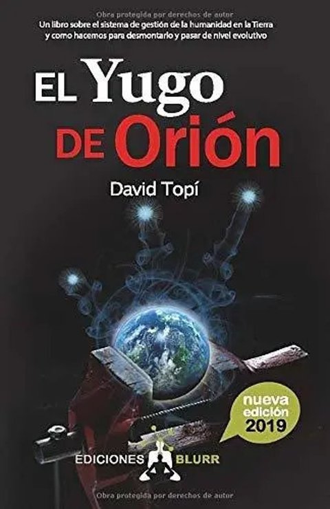 Libro: El Yugo De Orion (2019) Un Libro Sobre El Sistema De