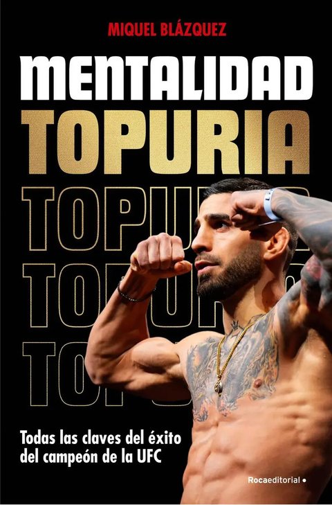 Mentalidad Topuria Las Claves Del Éxito Campeón Ufc Blazquez