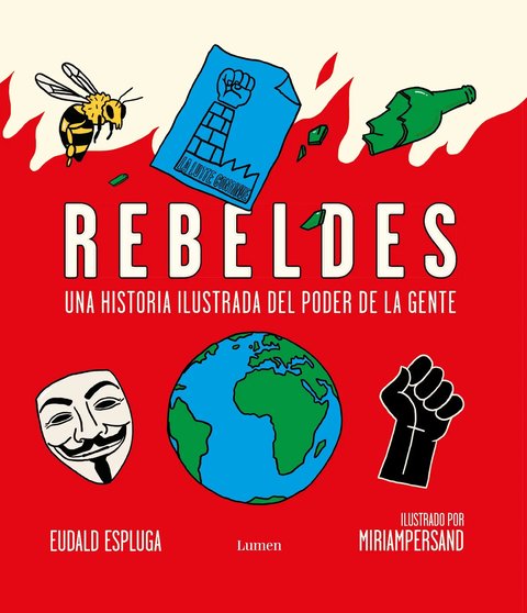 Rebeldes, De Espluga, Eudald. Ah Imp Editorial Lumen, Tapa Blanda En Español, 2021