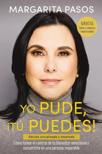 Yo Pude, ¡tú Puedes! Margarita Pasos