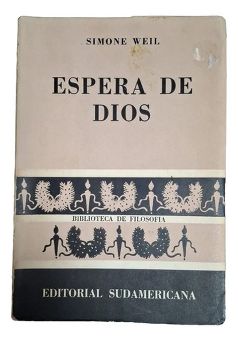 Simone Weil - Espera De Dios Libro Filosofía Espiritual