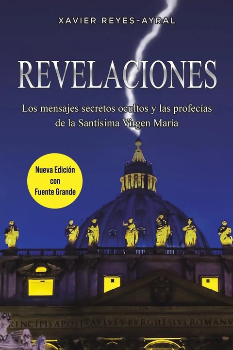 Revelaciones Mensajes Secretos De La Virgen María Nueva Ed
