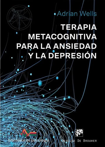Terapia Metacognitiva Ansiedad Depresión Wells Tmc Trastorno