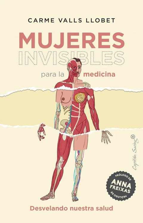 Mujeres Invisibles Para La Medicina - Valls, Carme