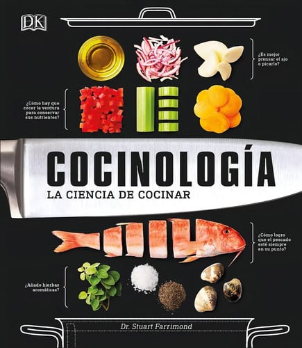 Libro Cocinología La Ciencia De Cocinar [ Pasta Dura ] Dk