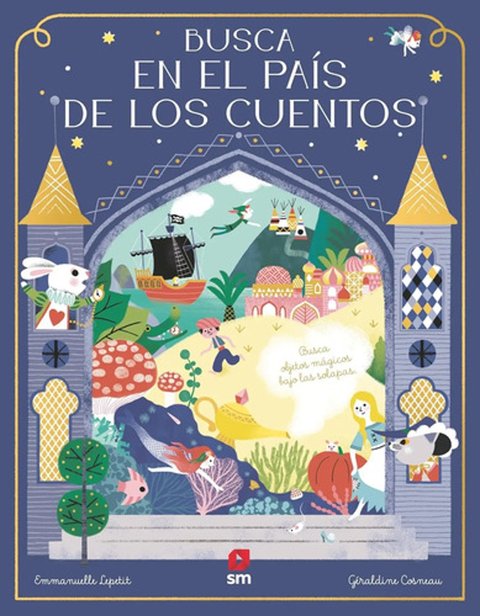 Libro Busca En El País De Los Cuentos - Solapas Y Aventuras