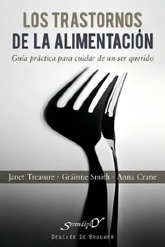 Los Trastornos De La Alimentación, De Gráinne Smith Y Otros