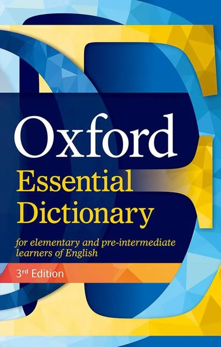 Oxford Essential Dictionary For Elementary And Pre-intermediate Learners Of English - 3º Edition Editorial Oxford University Press, Tapa Blanda En Inglés Internacional, 2023