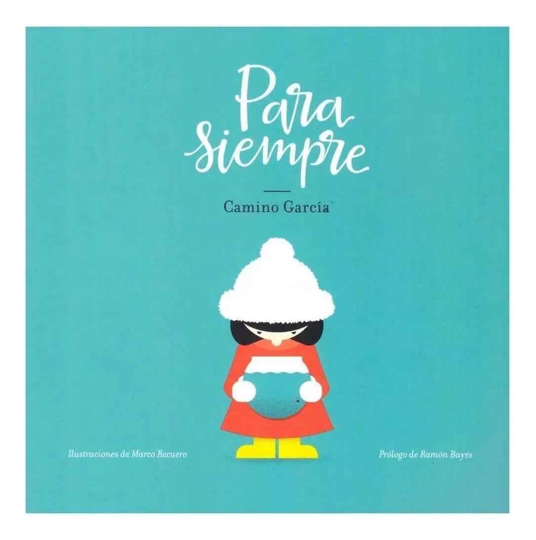 Para Siempre Camino García - Duelo Y Muerte En Niños