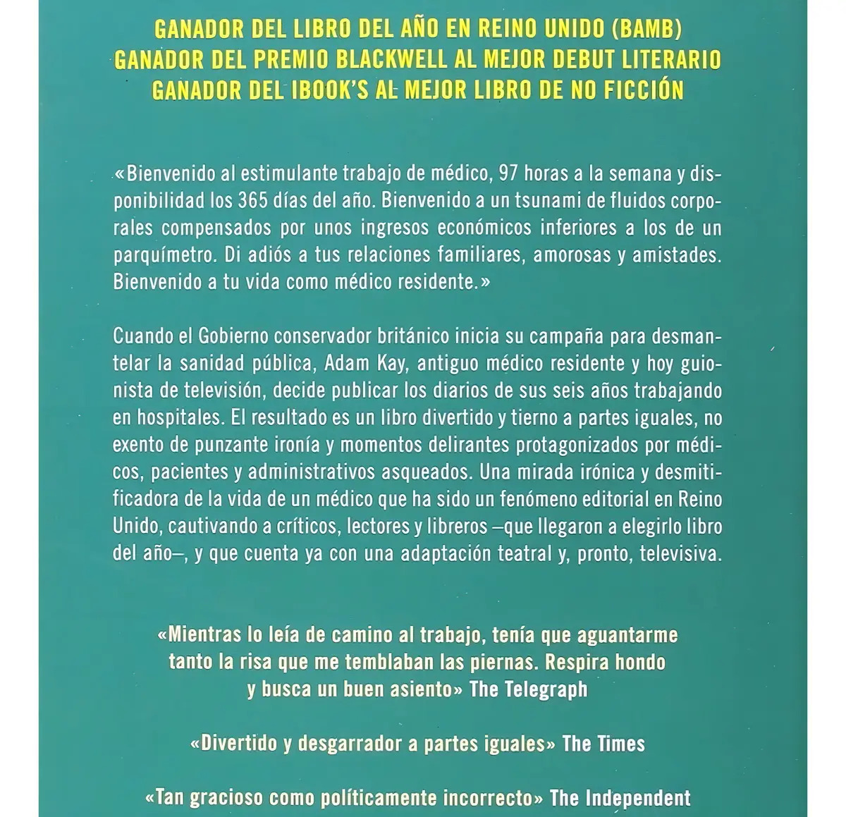 Libro - Esto De Va A Doler - Kay, Adam. Kay, Adam. Castellano. Booket