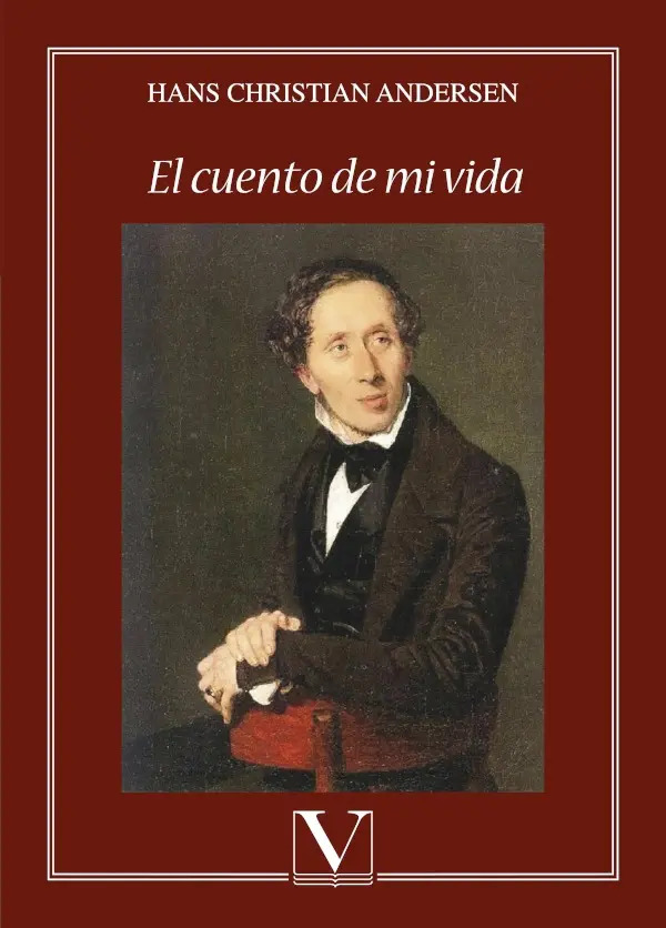 El Cuento De Mi Vida, De Hans Christian Andersen
