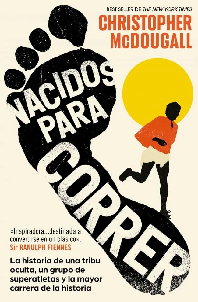 Nacidos Para Correr Mcdougall Running Tarahumaras Libro