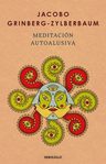 Libro Meditación Autoalusiva De Jacobo Grinberg-zylberbaum Editorial Debolsillo — imagen 1
