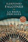 Libro La Reina Descalza De Ildefonso Falcones — imagen 2