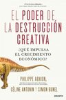 Libro El Poder De La Destrucción Creativa — imagen 1