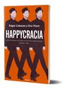Illouz Happycracia Sociología Crítica Felicidad — imagen 6