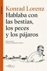 Hablaba Con Las Bestias Lorenz Etología Divulgación — imagen 6