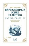 Ideas Generales Sobre El Método : Manual Práctico — imagen 2