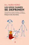 Los Niños Tambien Se Deprimen, De Nuñez, Nuria. Editorial La Esfera De Los Libros, S.l., Tapa Blanda En Español — imagen 1