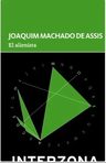 El Alienista - Joaquim Machado De Assis — imagen 2