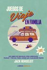 Juegos De Viaje En Familia Retos Juegos Para El Camino — imagen 1