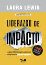 Liderazgo De Impacto - Laura Lewin: La Guía Definitiva Para Potenciar E Inspirar A Tu Equipo Docente, De Lewin, Laura. Gestión Educativa, Vol. 1. Editorial Bonum, Tapa Blanda En Español — imagen 2