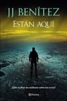 Libro Estan Aqui, De Benitez, J. J.. Editorial Planeta, Tapa Dura (-1) — imagen 2