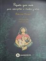 Libro Pequeña Guia Verde Para Acompañar A Madres Y Niñxs, De Adriana Marcus, Vol. 1. Editorial Madreselva, Tapa Blanda — imagen 1