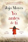 Yo Antes De Ti Novela Romántica De Jojo Moyes — imagen 2