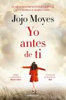 Yo Antes De Ti Novela Romántica De Jojo Moyes — imagen 1