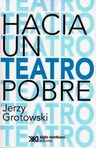Hacia Un Teatro Pobre Jerzy Grotowski Método Actoral — imagen 1